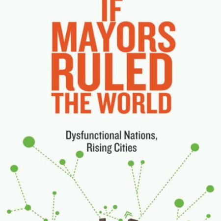 If_Mayors_Ruled_the_World