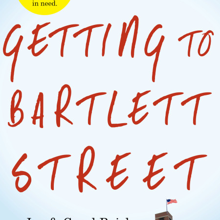 Getting_to_Bartlett_Street_:_Our_25-Year_Quest_to_Level_the_Playing_Field_in_Education_Joe_and_Carol_Reich_cover
