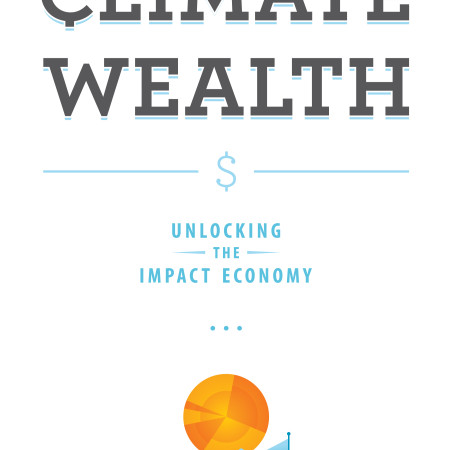 Creating_Climate_Wealth_Jigar_Shah