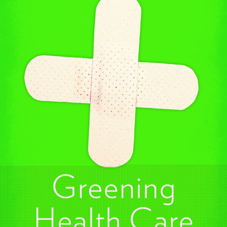 Greening_Health_Care_book_cover