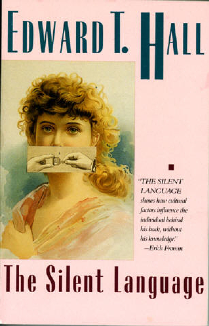 THE SILENT
LANGUAGE
Edward T. Hall
