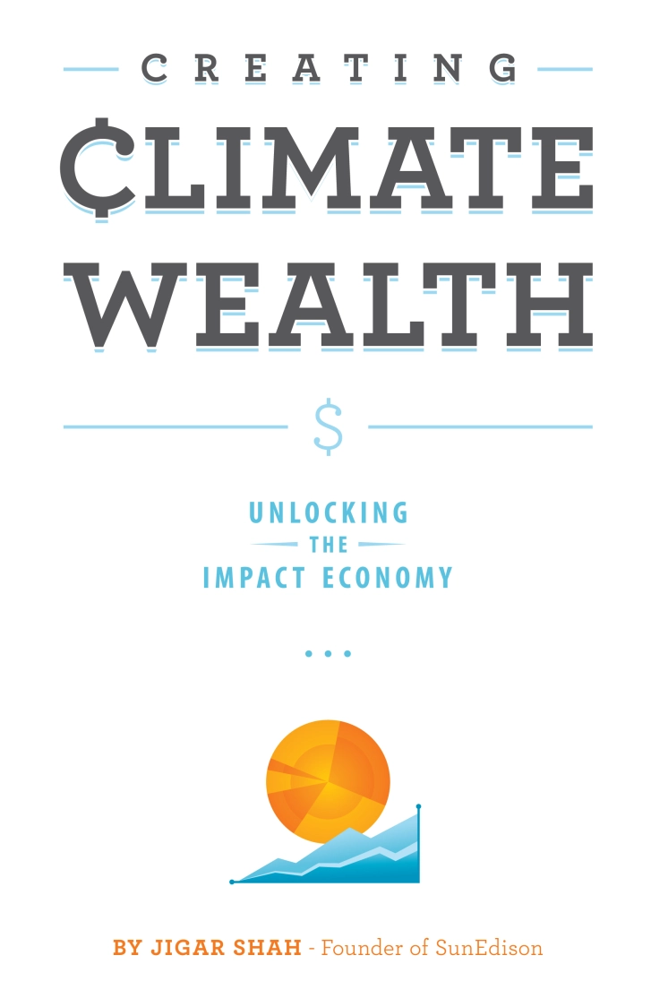 Creating_Climate_Wealth_Jigar_Shah