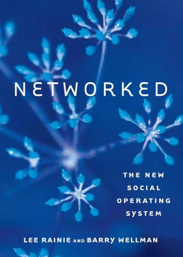Networked_Lee_Rainie_Barry_Wellman