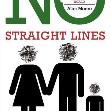 No_Straight_Lines:_Making_Sense_of_Our_Non-linear_World_Alan_Moore