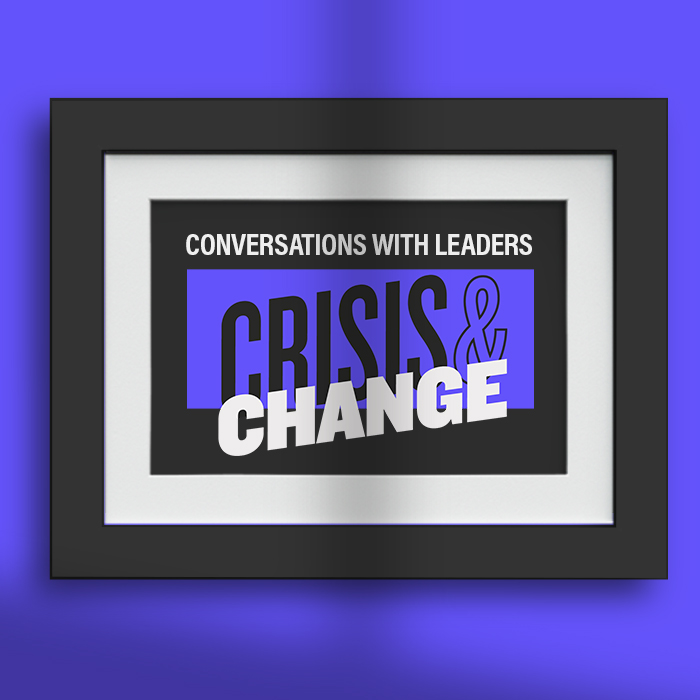 Image of Crisis and Change: Conversations With Leaders
